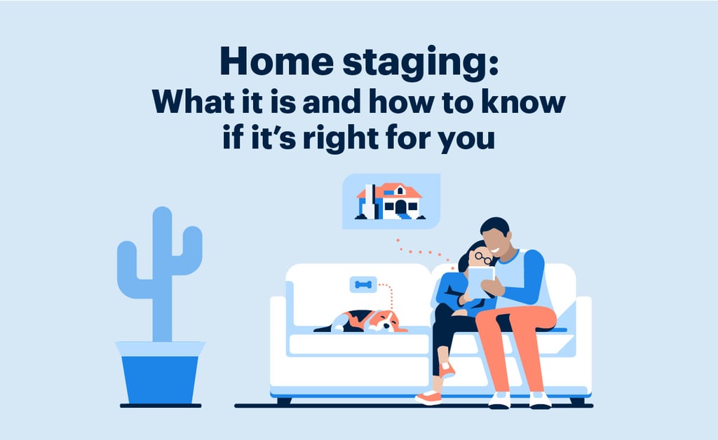 Home Staging: What It Is, How Much It Costs, and Whether It's Worth It