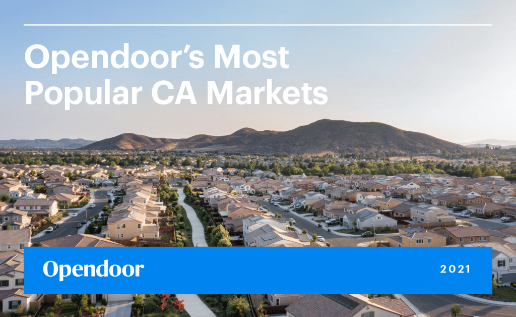 Sandy beaches to rolling vineyards – Opendoor’s most popular CA markets